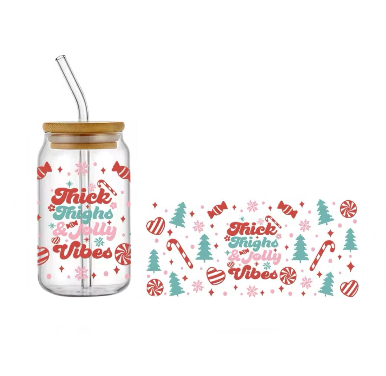 Thick Thighs and Jolly Vibes Cup (16oz)