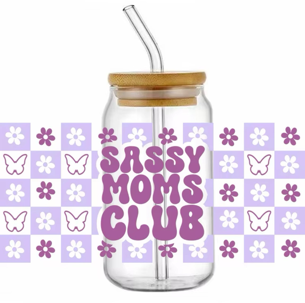 Sassy Moms Club Cup (16oz)