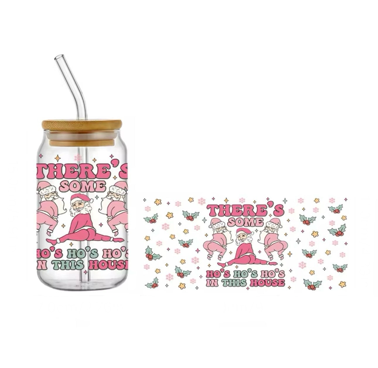 There’s some Ho, Ho, Hos Cup (16oz)