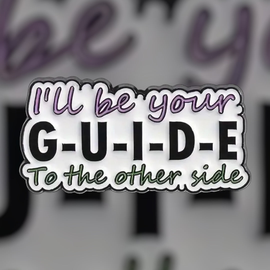 "I'll be your guide to the other side" Beetlejuice Pin
