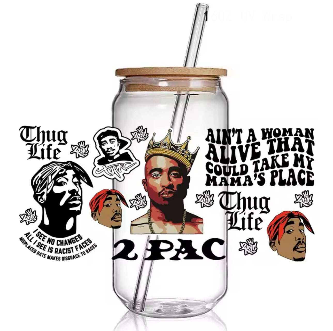 Tupac Cup (16oz)