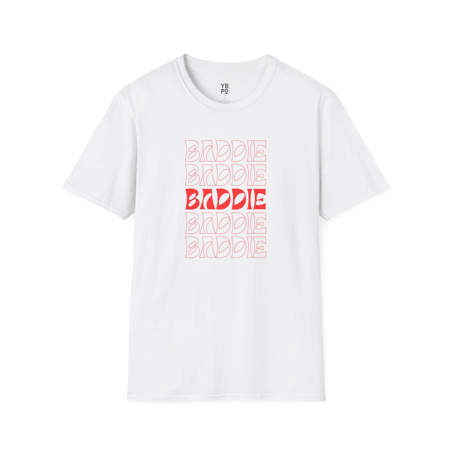 BADDIE T-Shirt