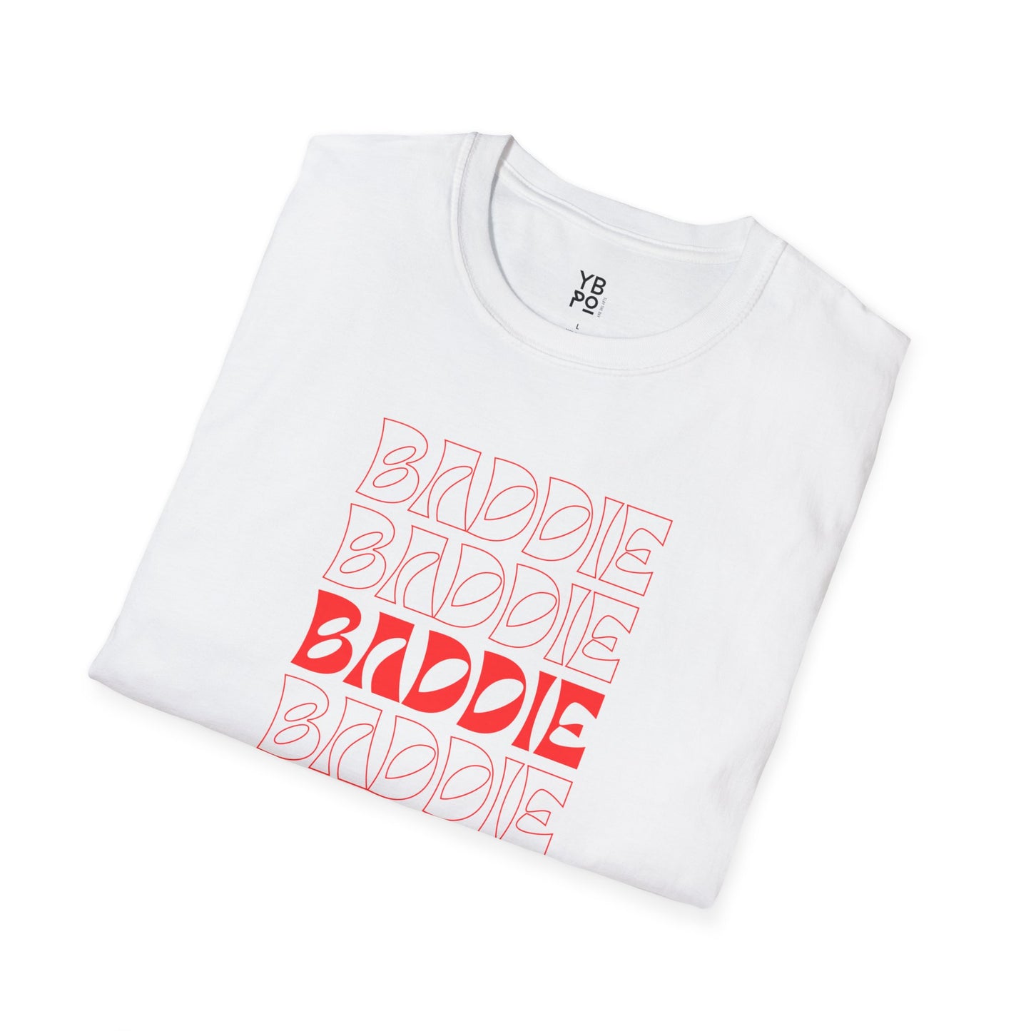 BADDIE T-Shirt