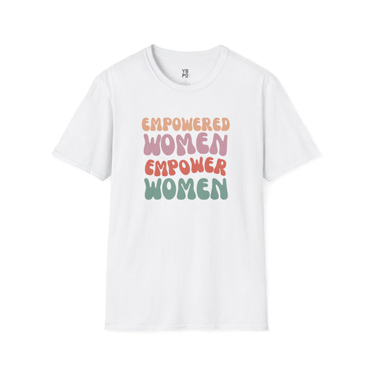 Empowered Women Empower Women T-Shirt