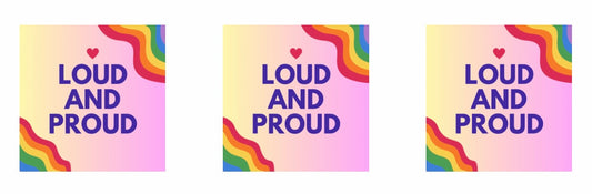 Loud & Proud Pride Magnet