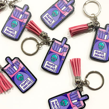 "Always Anxious" Keychain